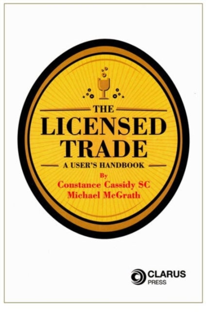 Book cover of: Licensed Trade. By: Constance Cassidy