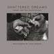 Book cover of: Shattered Dreams. By: Judah Passow