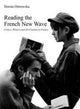 Book cover of: Reading the French New Wave. By: Dorota Ostrowska