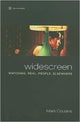 Book cover of: Widescreen – Watching Real People Elsewhere. By: James Hogg