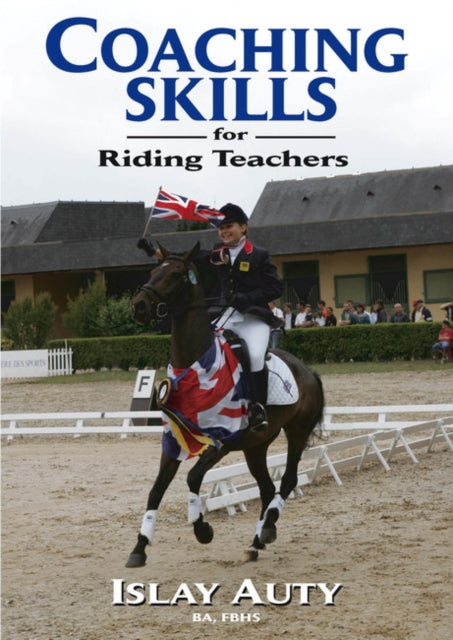 Book cover of: Coaching Skills for Riding Teachers