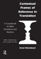 Book cover of: Contextual Frames of Reference in Translation. By: Ernst R. Wendland