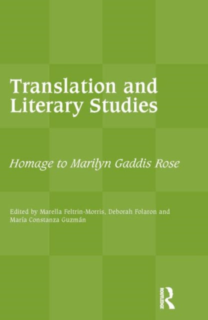 Book cover of: Translation and Literary Studies. By: Marella Feltrin-Morris