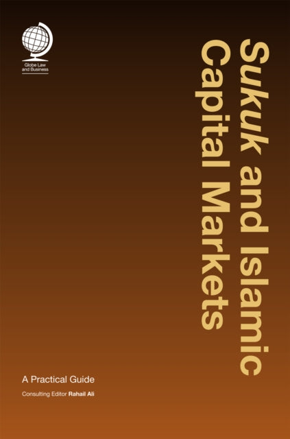 Book cover of: Sukuk and Islamic Capital Markets
