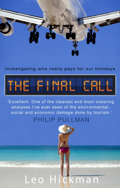 Book cover of: Final Call. By: Leo Hickman