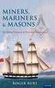 Book cover of: Miners, Mariners & Masons. By: Roger Burt