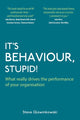 Book cover of: It's Behaviour, Stupid!