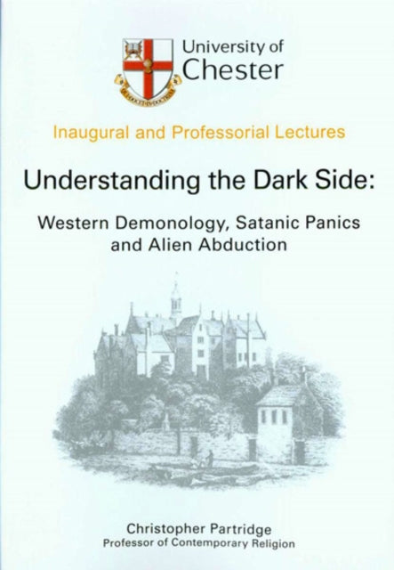 Book cover of: Understanding the Dark Side. By: Christopher H. Partridge