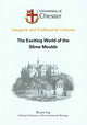 Book cover of: Exciting World of the Slime Moulds