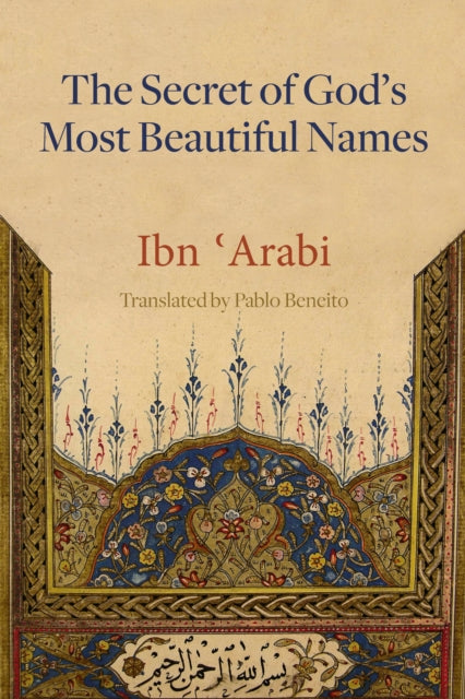 Book cover of: Secret of God's Most Beautiful Names. By: Pablo Beneito