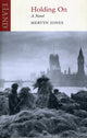 Book cover of: Holding on. By: Mervyn Jones