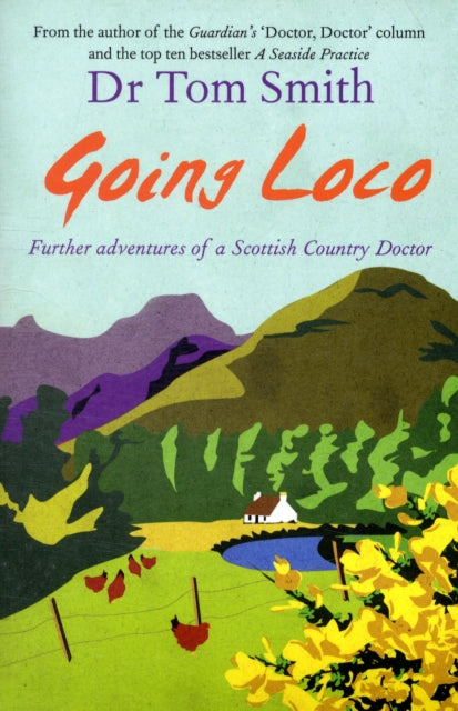 Book cover of: Going Loco. By: Tom Smith
