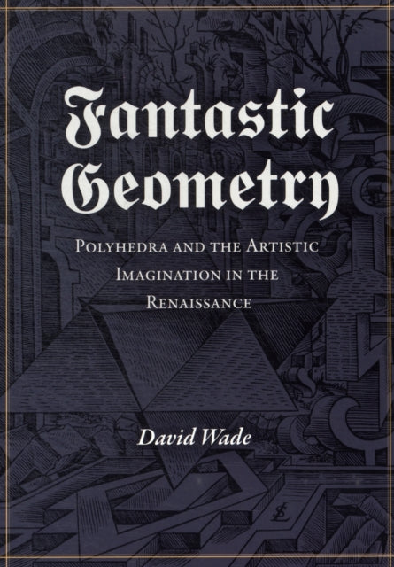 Book cover of: Fantastic Geometry