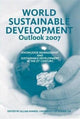 Book cover of: World Sustainable Development Outlook 2007. By: Allam Ahmed