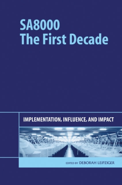 Book cover of: SA8000: The First Decade
