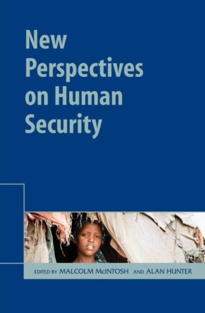 Book cover of: New Perspectives on Human Security. By: Malcolm McIntosh