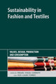 Book cover of: Sustainability in Fashion and Textiles. By: Miguel Ángel Gardetti
