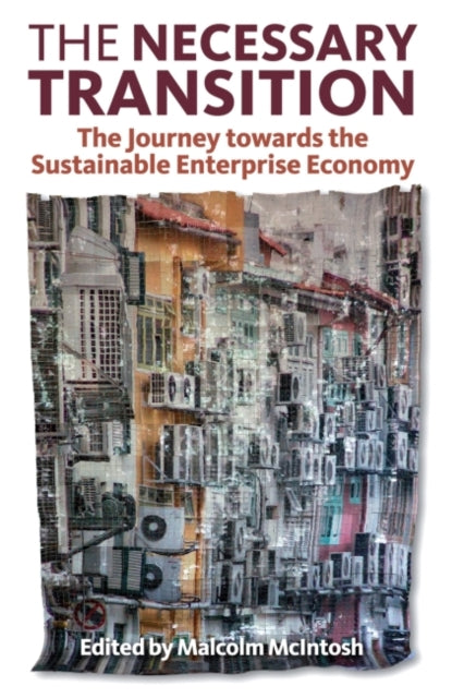 Book cover of: Necessary Transition. By: Malcolm McIntosh