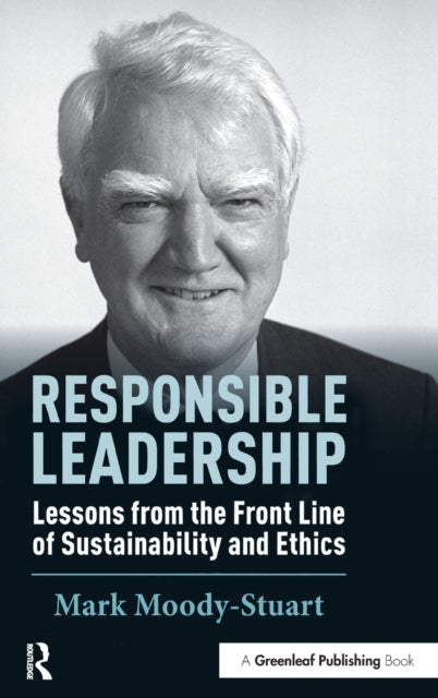 Book cover of: Responsible Leadership. By: Mark Moody-Stuart