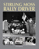 Book cover of: Stirling Moss - Rally Driver. By: Vic Quayle