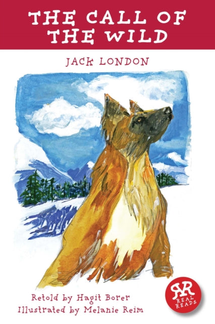 Book cover of: Call of the Wild. By: Jack London