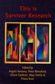 Book cover of: This is Survivor Research. By: Angela Sweeney