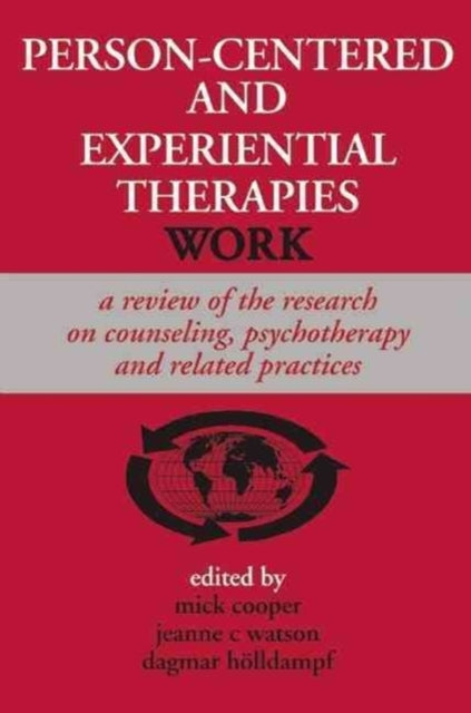 Book cover of: Person-centered and Experiential Therapies Work