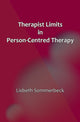 Book cover of: Therapist Limits in Person-Centred Therapy. By: Lisbeth Sommerbeck