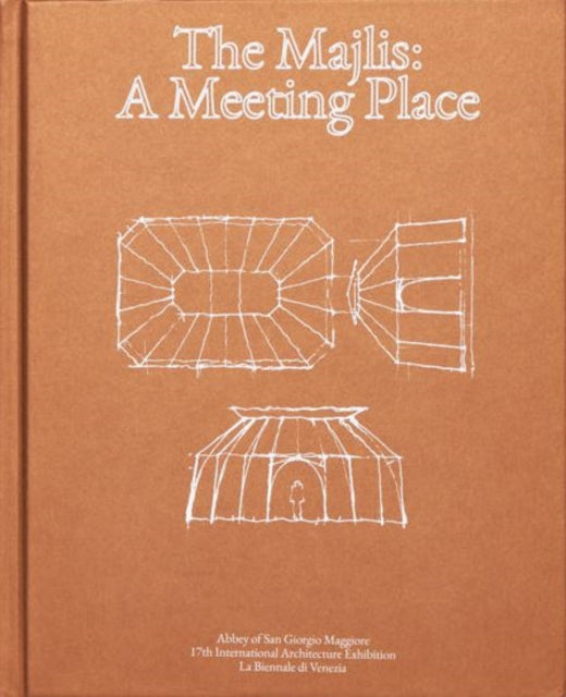 Book cover of: Majlis: A Meeting Place. By: Thierry Morel