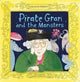 Book cover of: Pirate Gran and the Monsters