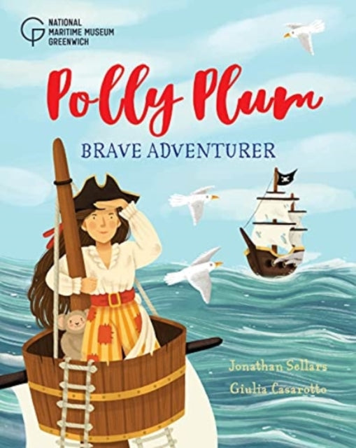 Book cover of: Polly Plum: Brave Adventurer. By: Jonathan Sellars
