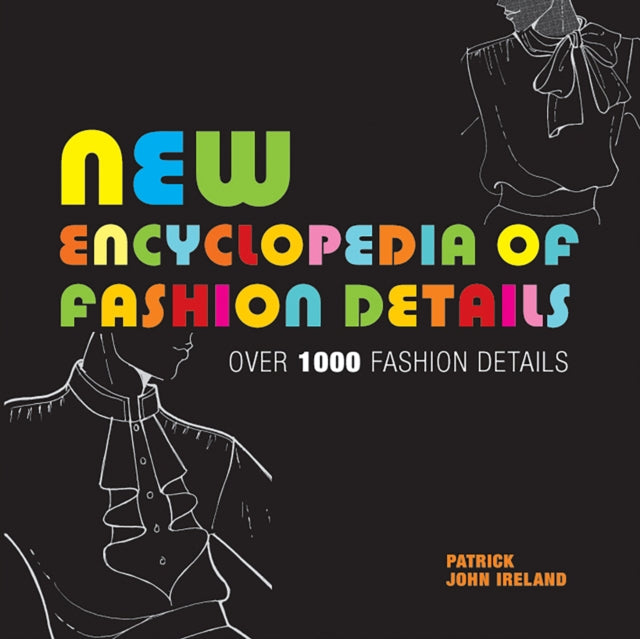 Book cover of: New Encyclopedia of Fashion Details