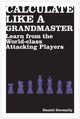 Book cover of: Calculate Like a Grandmaster