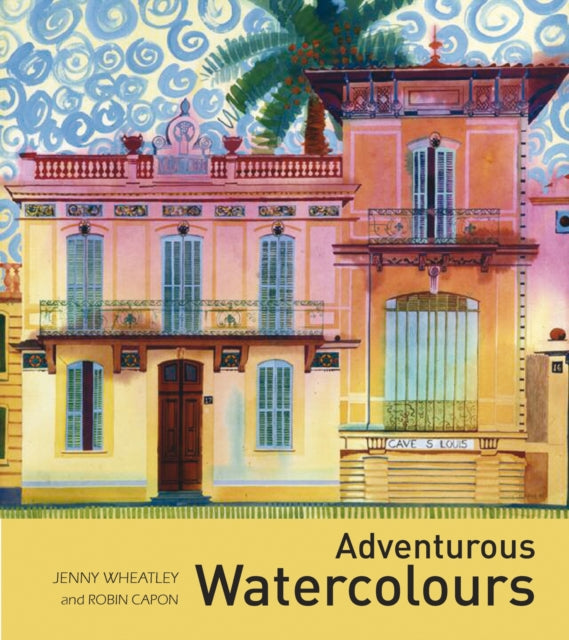 Book cover of: Adventurous Watercolours