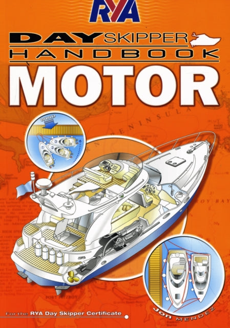 Book cover of: RYA Day Skipper Handbook - Motor