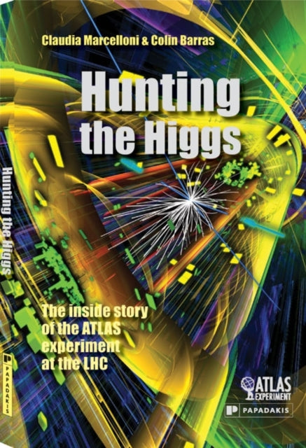 Book cover of: Hunting the Higgs