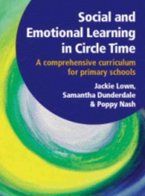 Book cover of: Social and Emotional Learning in Circle Time. By: Jackie Lown