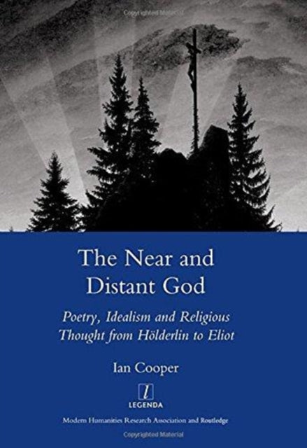 Book cover of: Near and Distant God. By: Ian Cooper