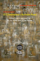 Book cover of: Bones Will Crow: An Anthology of Burmese Poetry. By: Ko Ko Thett