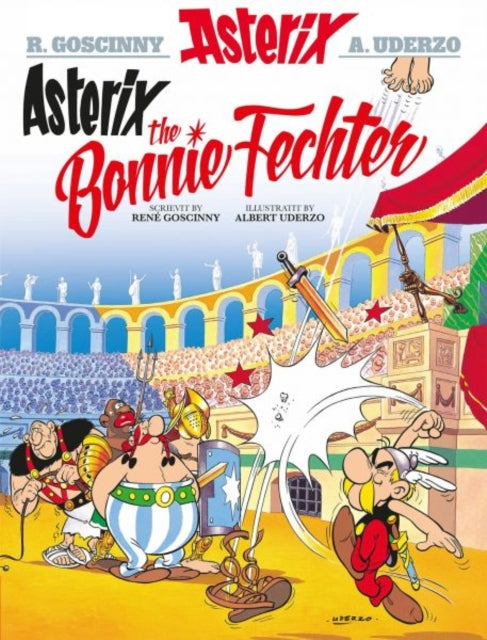 Book cover of: Asterix the Bonnie Fechter (Scots). By: René Goscinny
