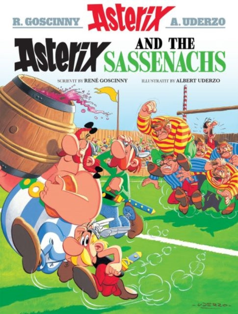 Book cover of: Asterix and the Sassenachs (Scots). By: René Goscinny