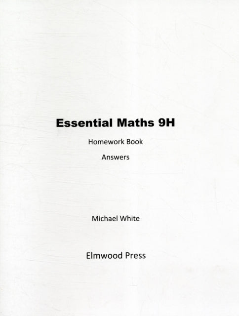 Book cover of: Essential Maths 9H Homework Answers