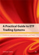 Book cover of: Practical Guide to ETF Trading Systems