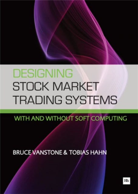 Book cover of: Designing Stock Market Trading Systems