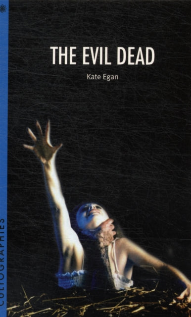 Book cover of: Evil Dead. By: Kate Egan