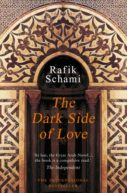 Book cover of: Dark Side of Love. By: Rafik Schami
