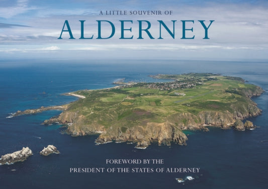 Book cover of: Alderney - A Little Souvenir