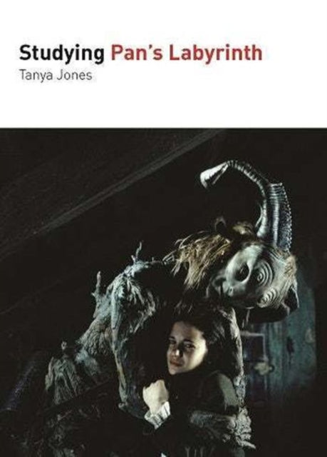 Book cover of: Studying Pan's Labyrinth. By: Tanya Jones