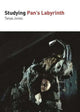 Book cover of: Studying Pan's Labyrinth. By: Tanya Jones