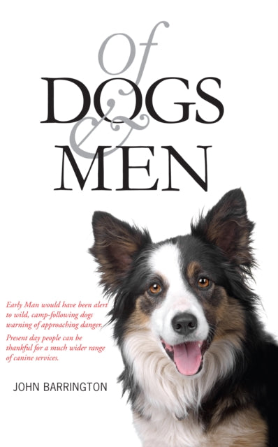 Book cover of: Of Dogs and Men